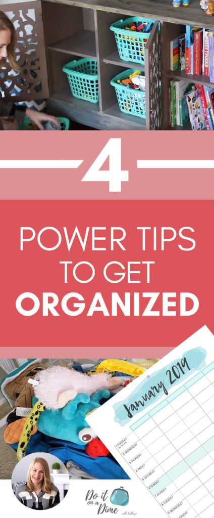 FOUR POWER TIPS TO GET ORGANIZED IN 2019! In today's video, I'm sharing four of my favorite power tips to get organized and declutter in 2019!